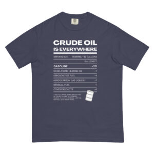 Crude Oil T-Shirt