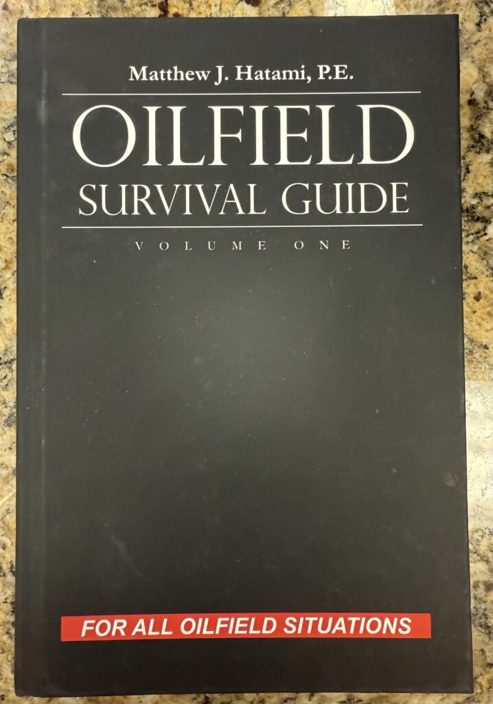 Oilfield Survival Guide - Volume One - OGGN